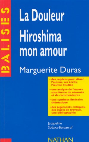 La Douleur, Hiroshima Mon Amour, Duras Books