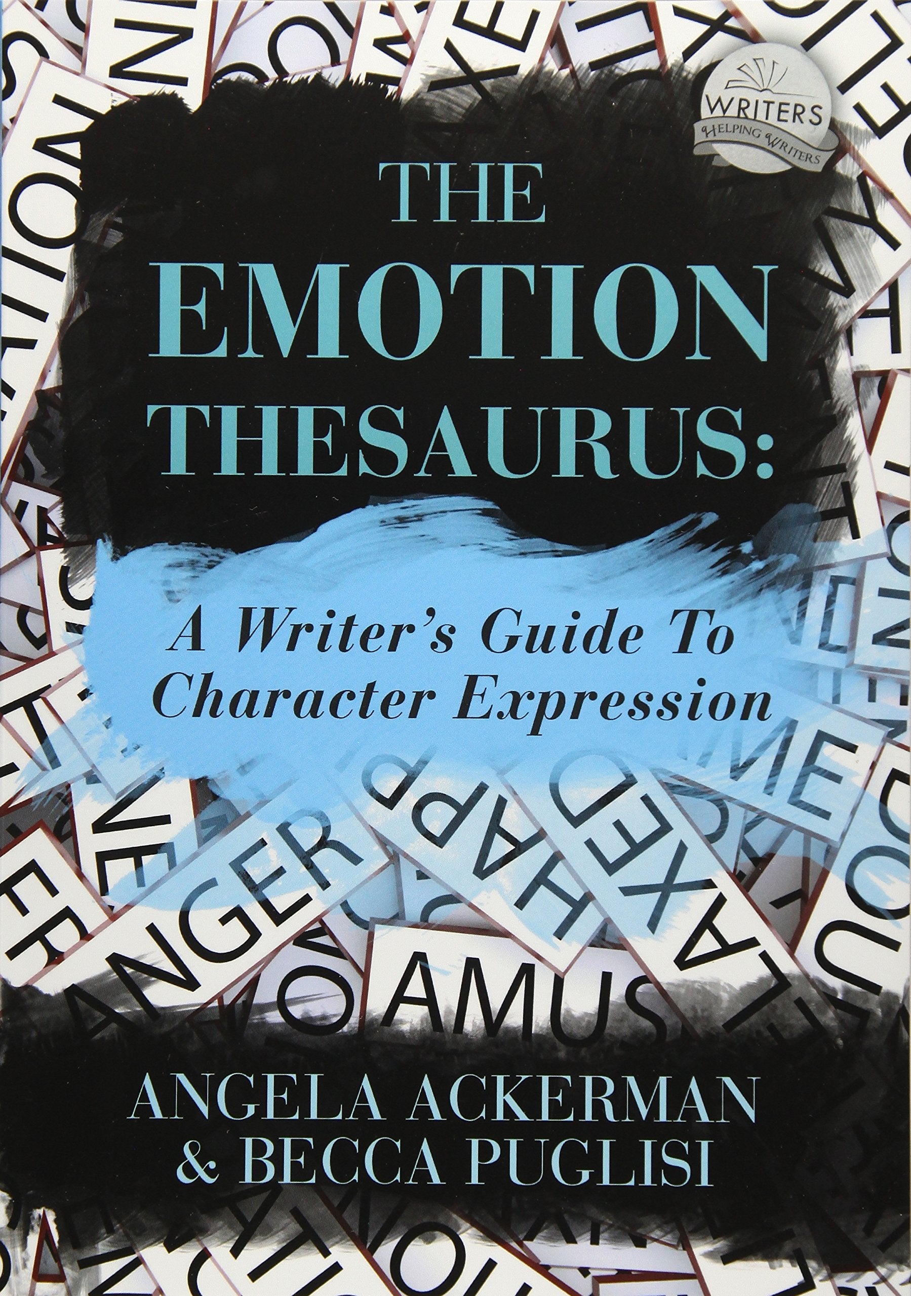Product Image: The Emotion Thesaurus: A Writer's Guide To Character Expression