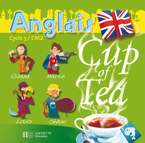 Cup of tea - Anglais CM2 - Double cd audio classe Non-fiction