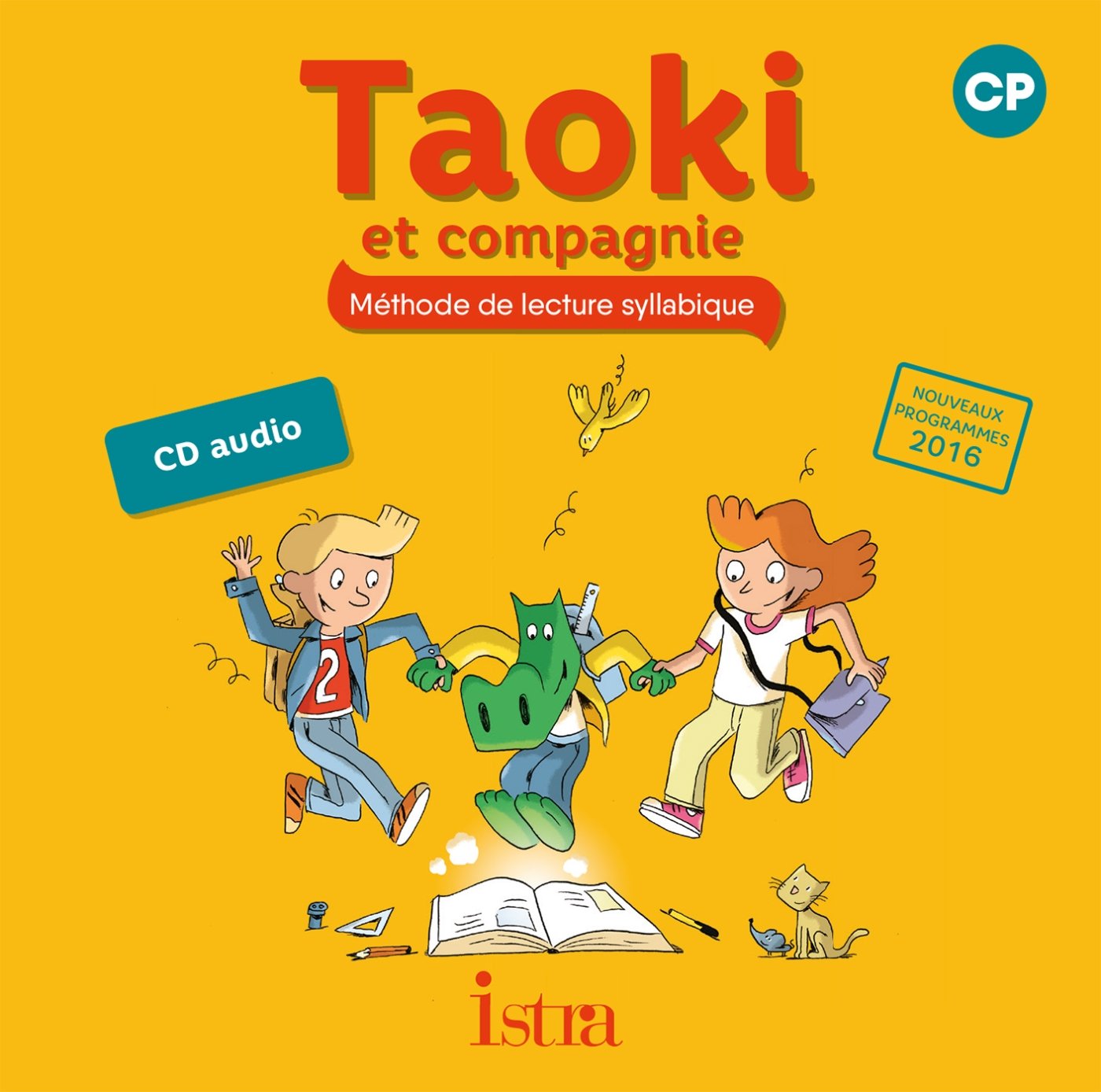 Taoki et compagnie CP - CD audio - Edition 2017 cd