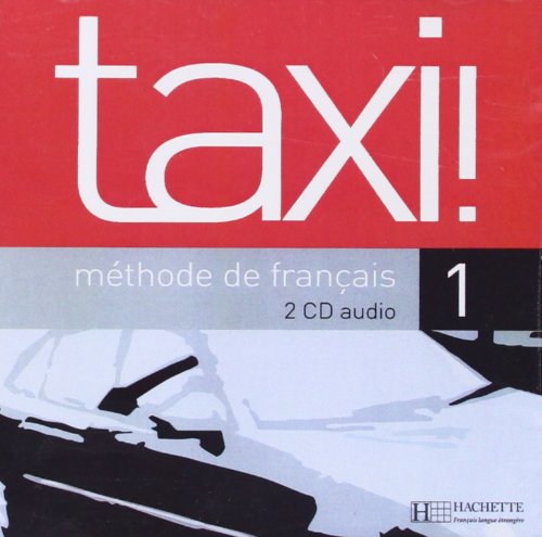 Taxi: Niveau 1 CD Audio Classe (X2) Foreign Languages ​​& Dictionaries