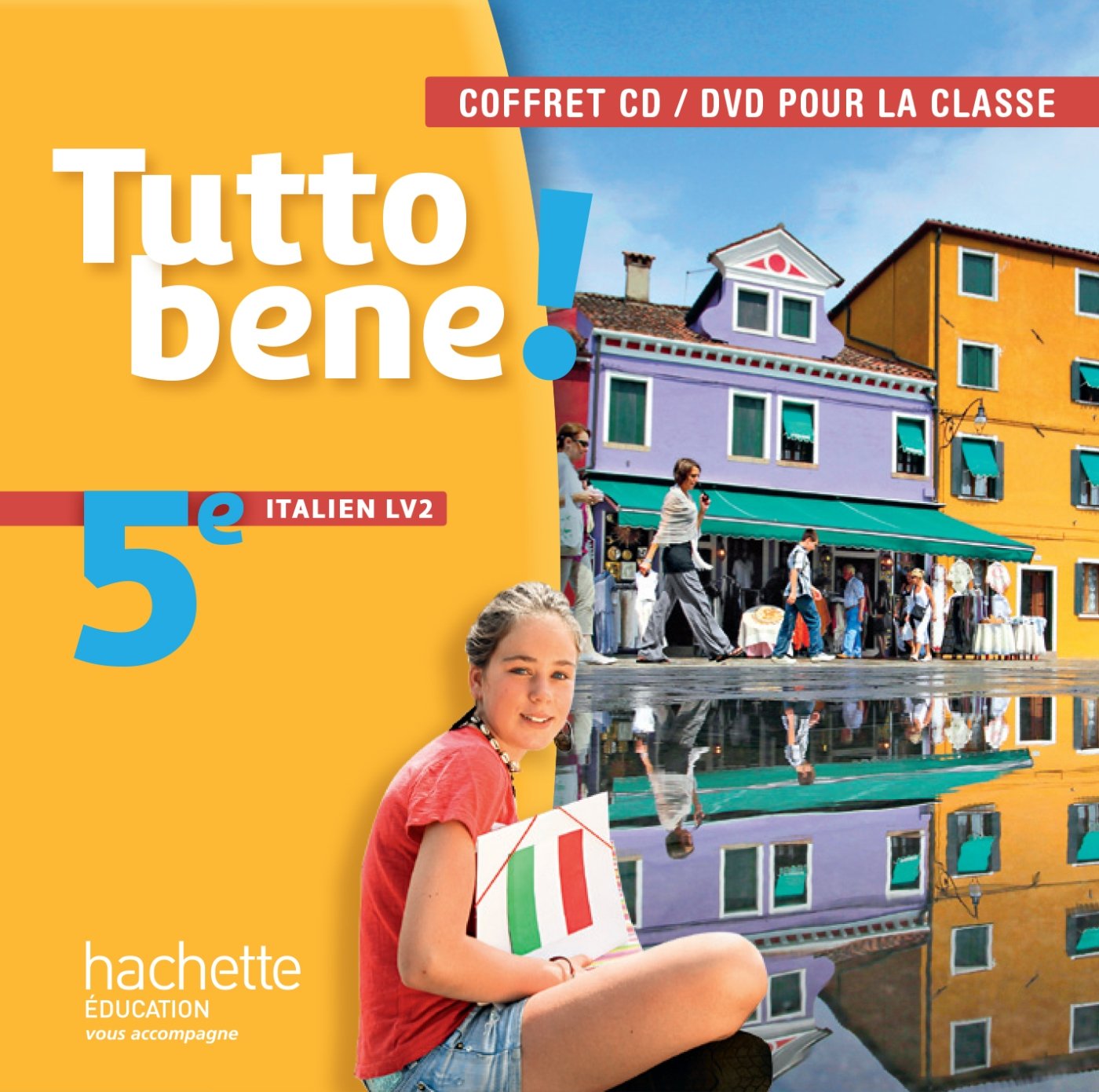 Tutto bene! italien cycle 4 / 5e LV2 - éd. 2016 Non-fiction