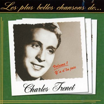 Les Plus Belles Chansons de Charles Trenet-Volume 1 cd