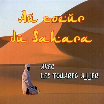 Au Coeur du Sahara cd