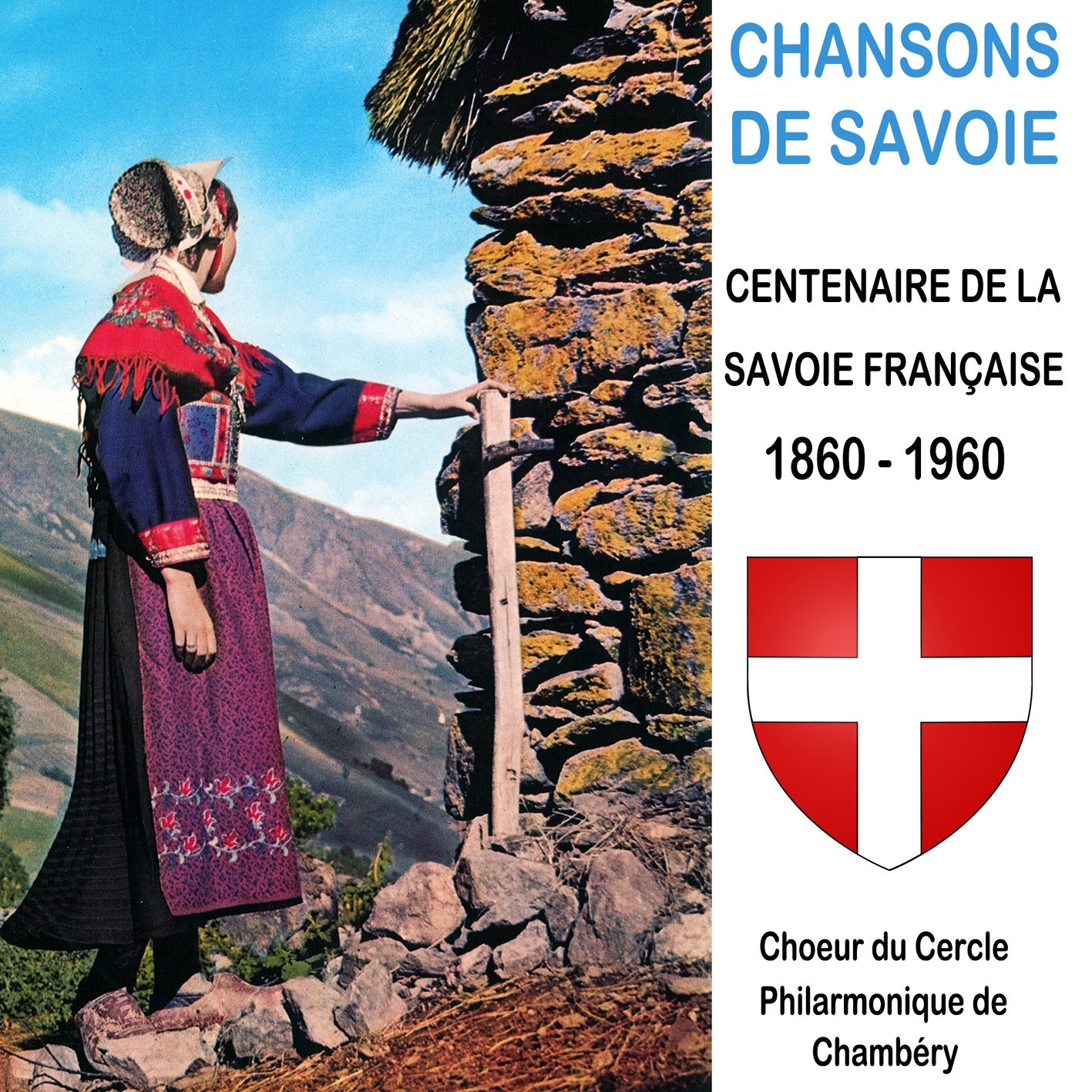 Chansons Centenaire de la Savoie Française-1860-1960 Music