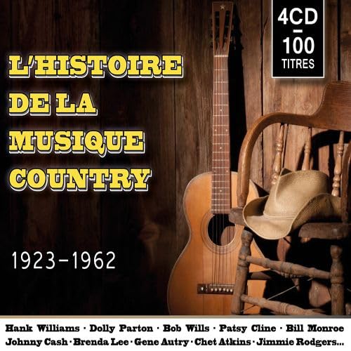 L'Histoire de la Musique Country : 1923-1962 cd