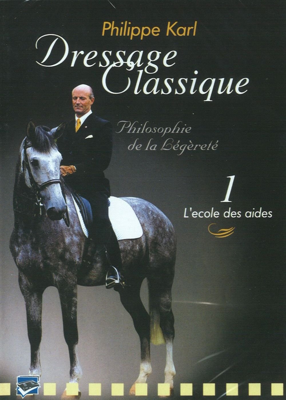 Dressage classique : philippe karl, vol. 1 Films