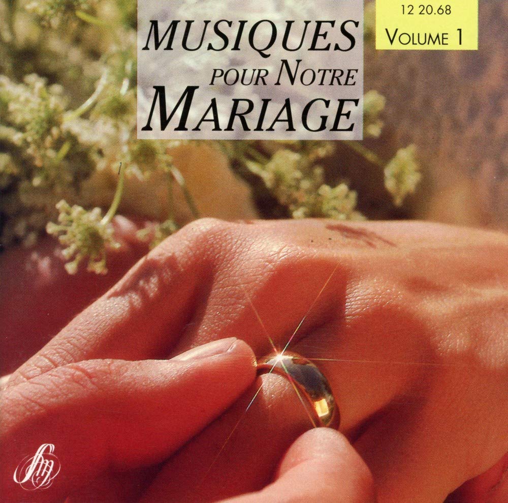 Musiques pour Notre Mariage Vol. 1 cd