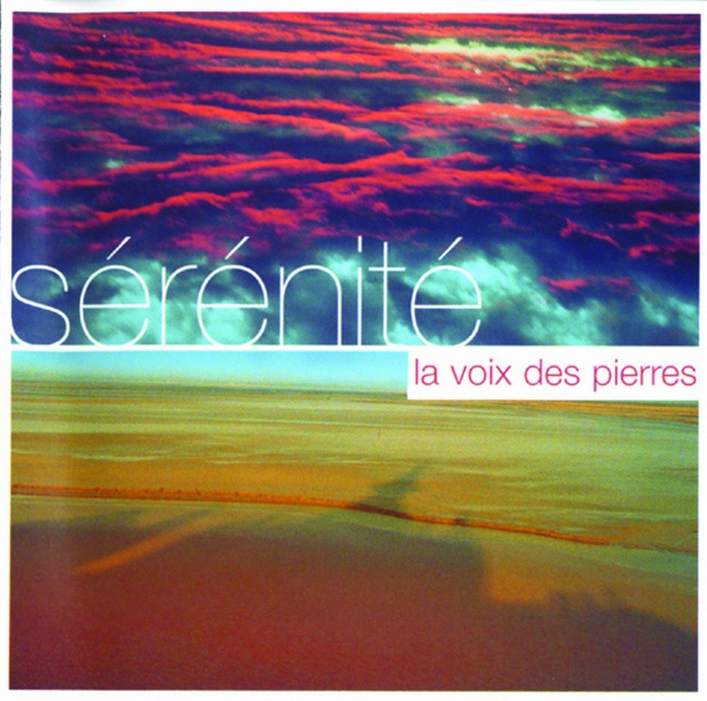 Serenite la Voix des Pierres Pop