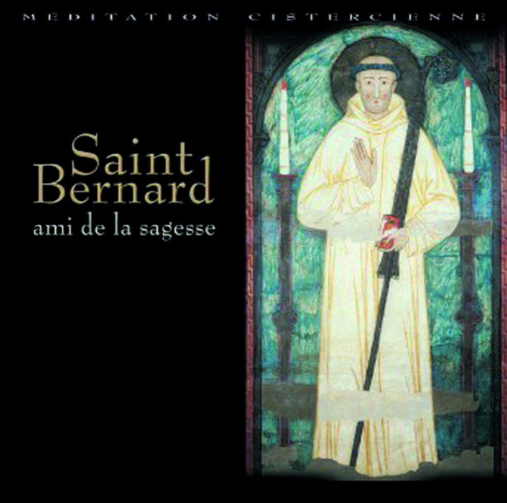 Saint Bernard, Ami de la Sagesse Books
