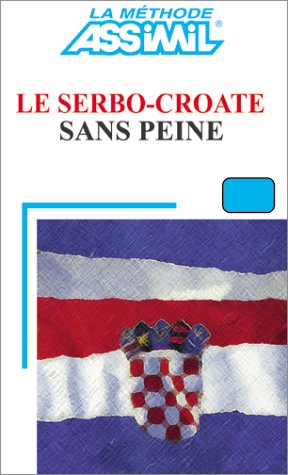Le Serbo-Croate Sans Peine Books