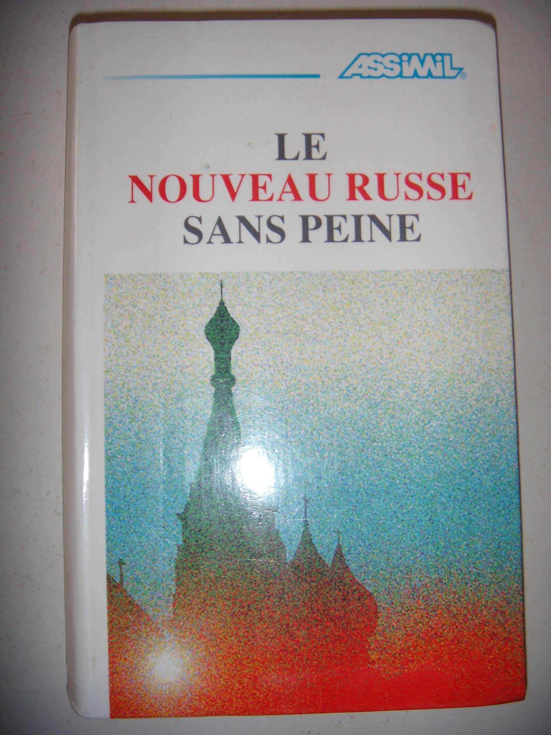 Le Nouveau Russe sans peine niveau débutant, faux débutant Business, Finance & Career