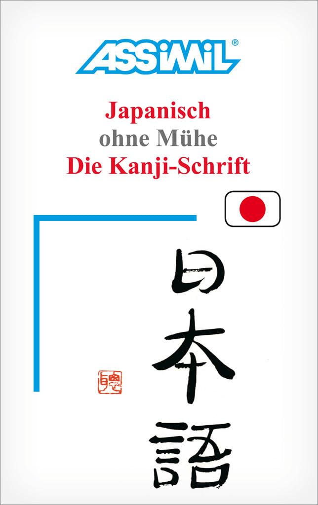 Die kanji schrift (livre seul) Foreign Languages ​​& Dictionaries