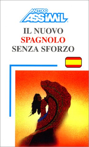 Il Nuovo Spagnolo senza sforzo (en italien) book