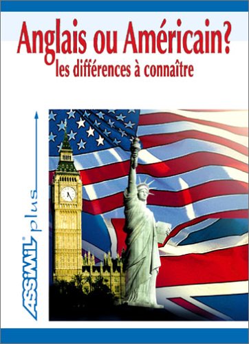 Anglais ou américain ? - les différences à connaître Books
