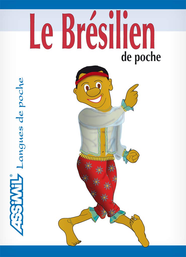 Le Bresilien De PocheLe Brésilien de poche (Assimil evasioni) Foreign Languages ​​& Dictionaries