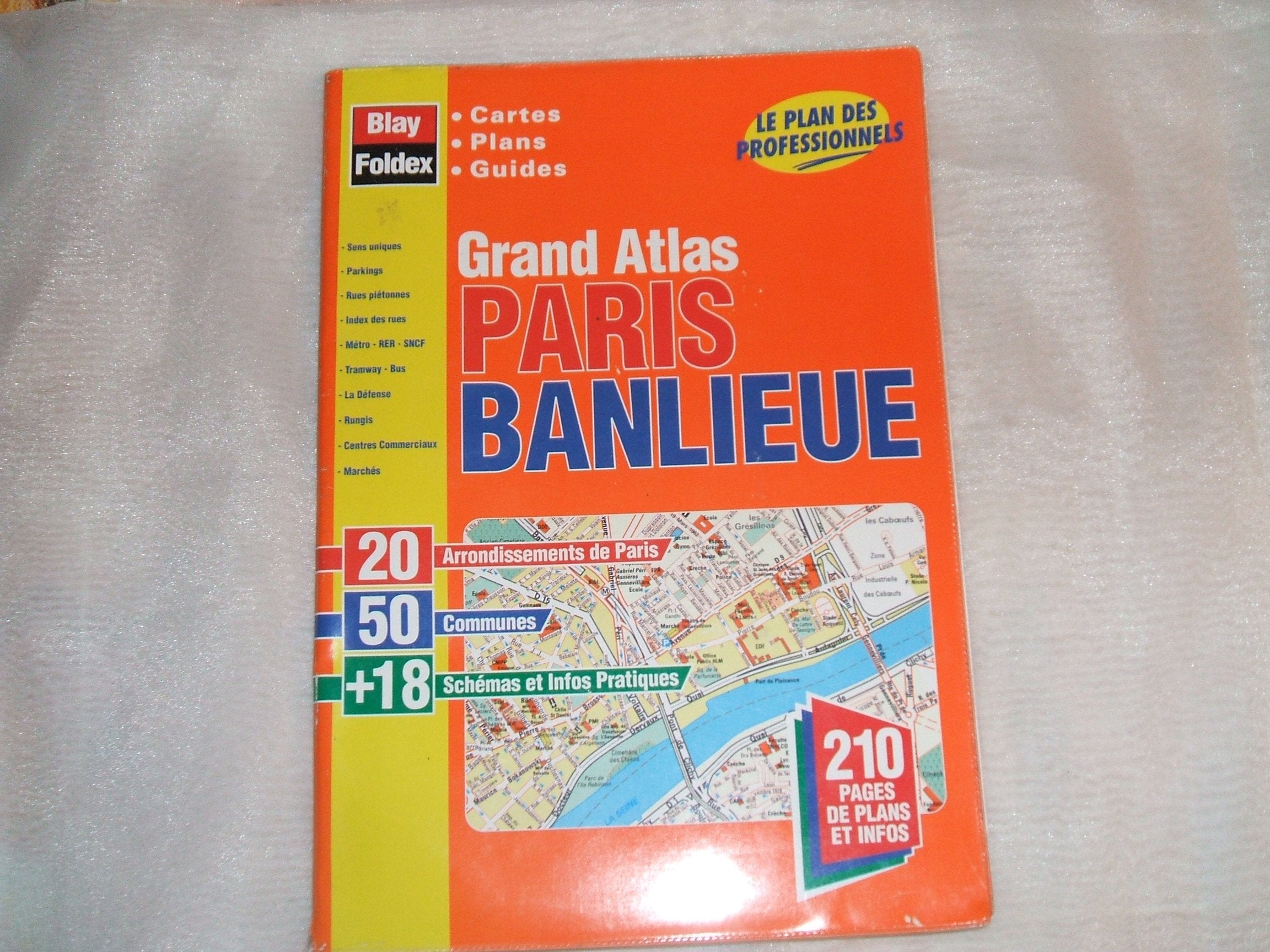 Atlas routiers : Grand Atlas Paris + Banlieue : 50 Communes book