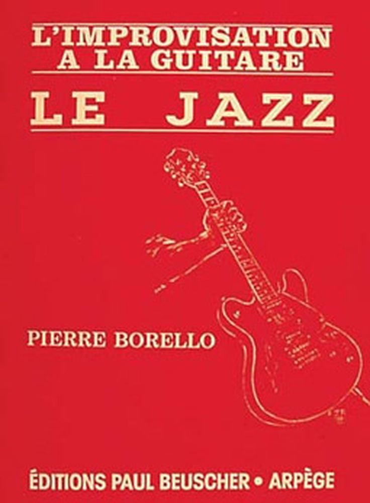 L'IMPROVISATION A LA GUITARE - LE JAZZ --- GUITARE Sheet Music