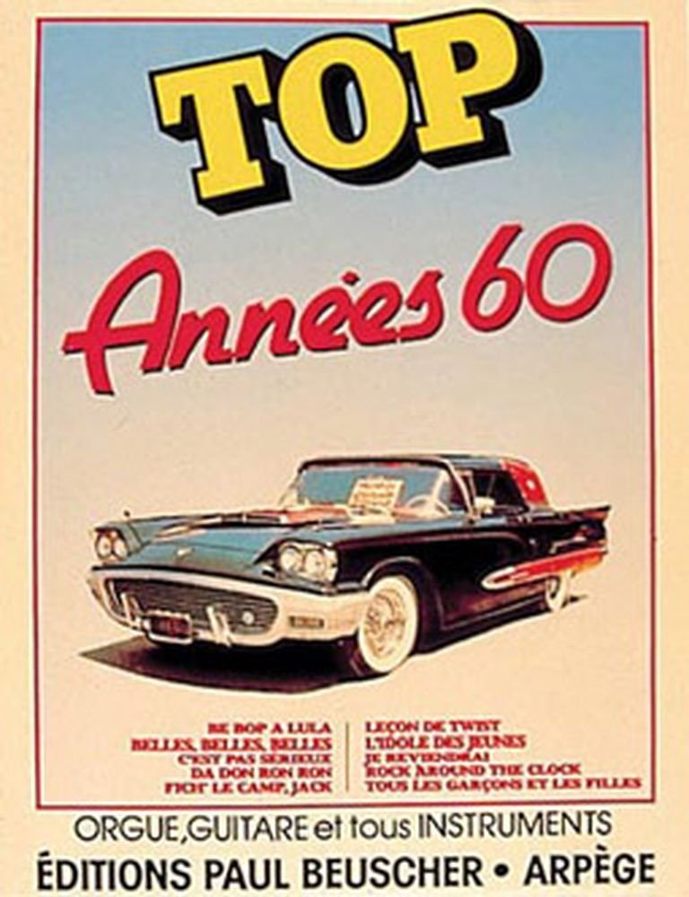 TOP DES ANNEES 60 --- CHANT ET ACCOMPAGNEMENT Sheet Music