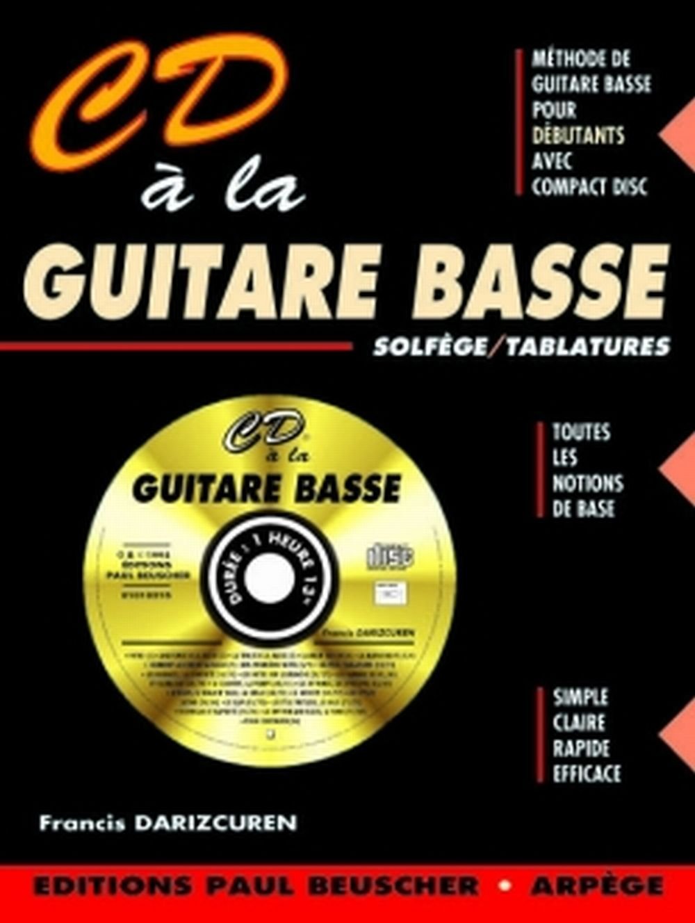 CD A LA GUITARE BASSE + CD --- GUITARE BASSE Sheet Music