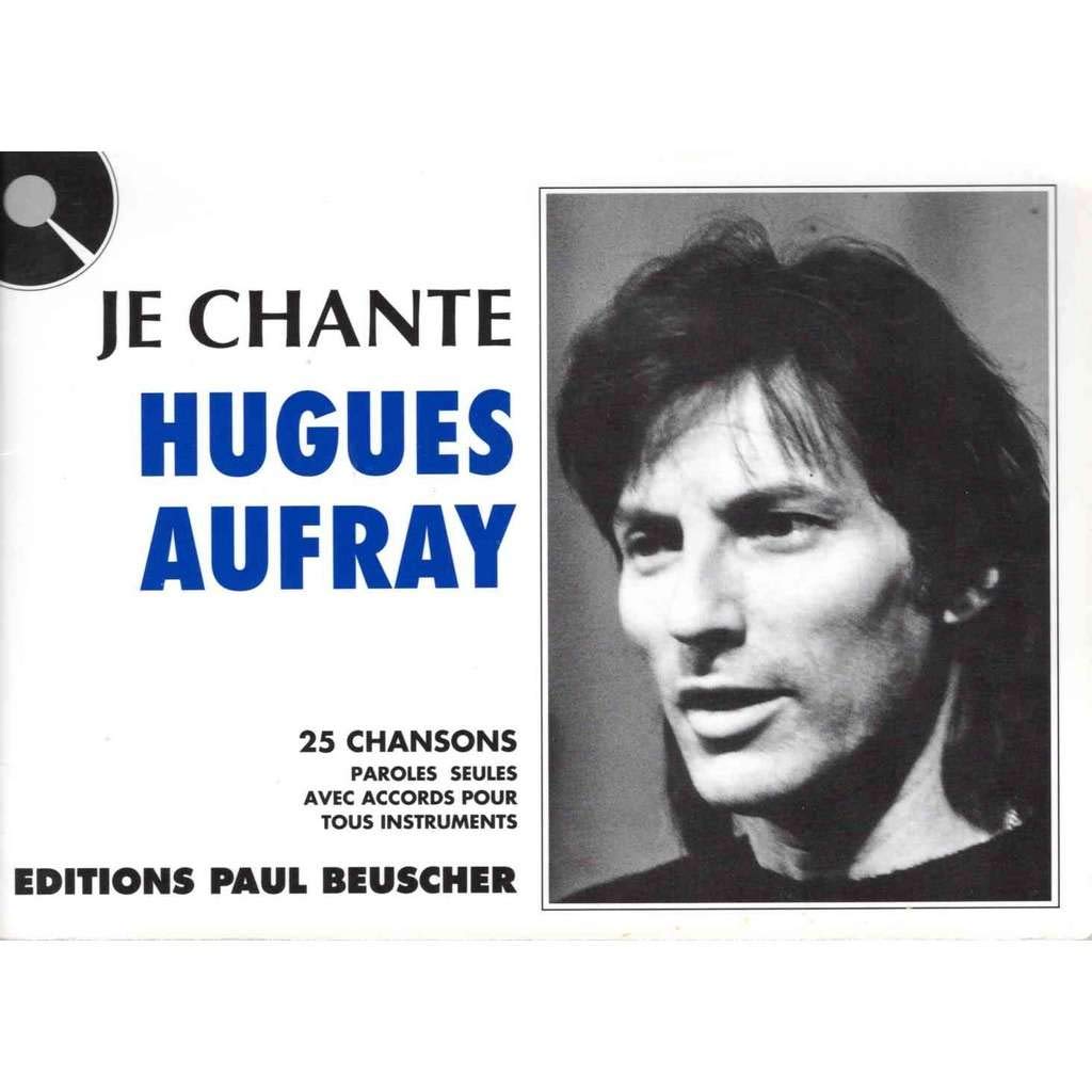 JE CHANTE AUFRAY --- PAROLES ET ACCORDS Sheet Music