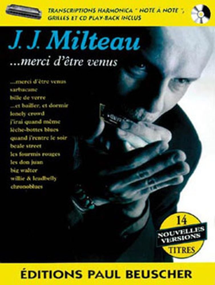Partition : Milteau J.J. merci d'etre venus + CD Sheet Music