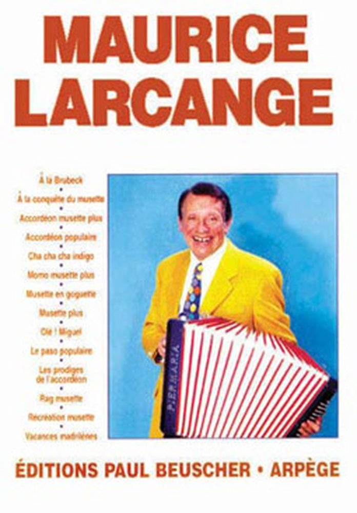 MAURICE LARCANGE --- ACCORDEON Sheet Music