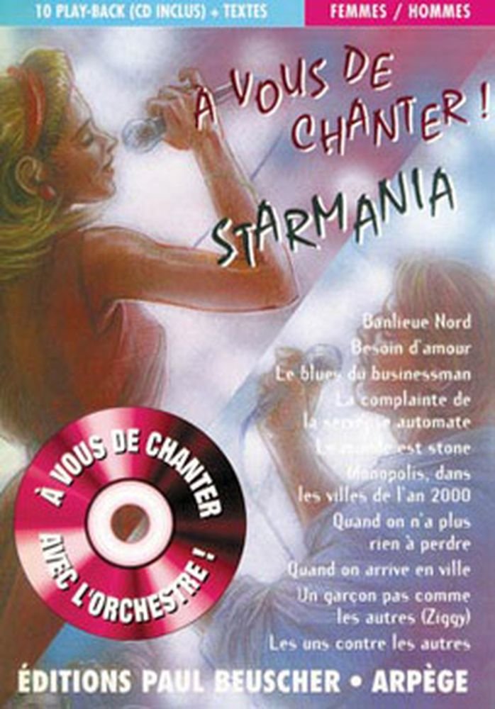 A VOUS DE CHANTER STARMANIA + CD --- PAROLES ET PLAY-BACK Sheet Music