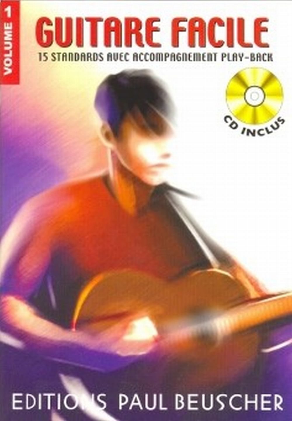 GUITARE FACILE VOL.1 + CD --- GUITARE book