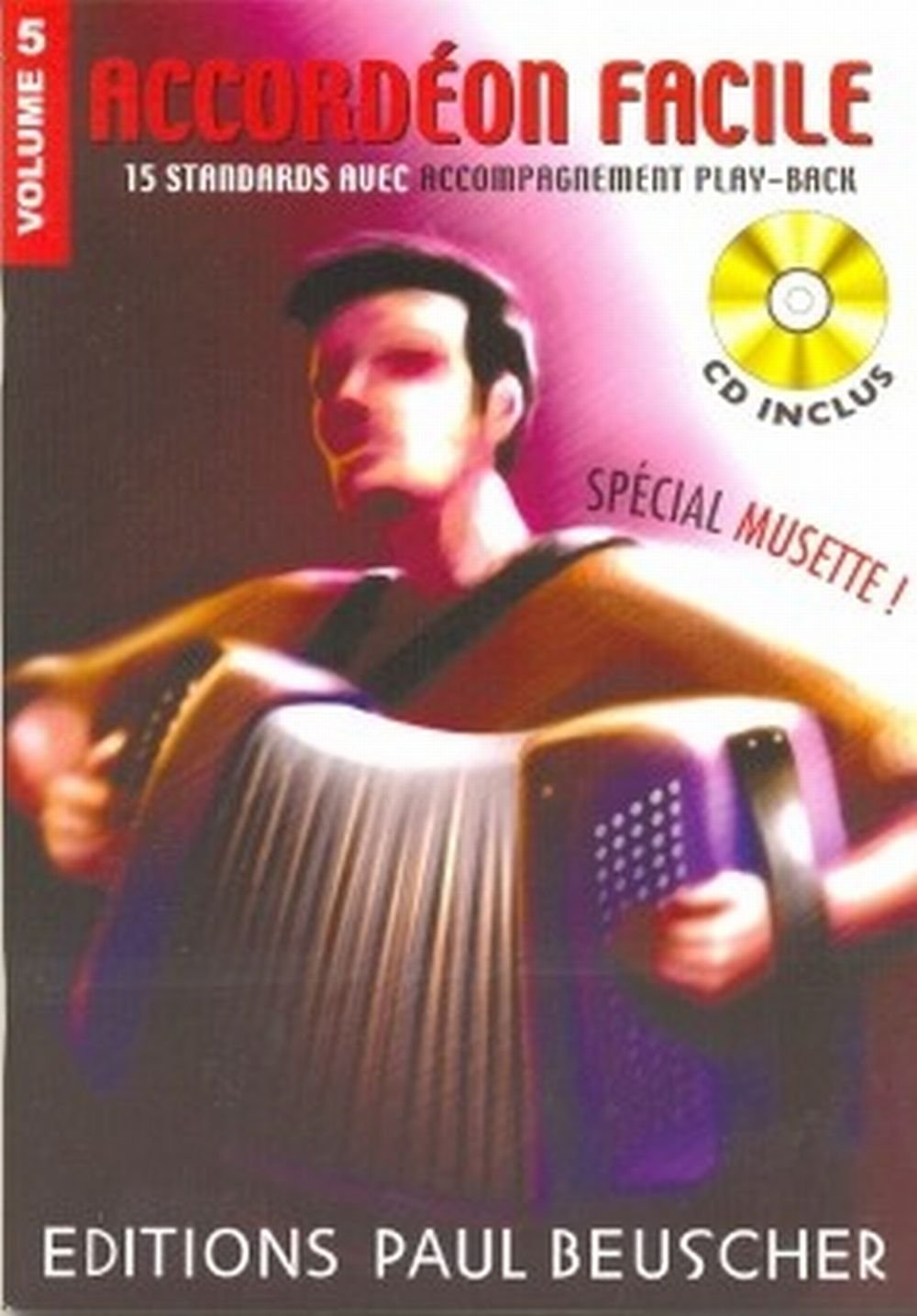 Partition : Accordeon facile volume 5 special musette + CD book