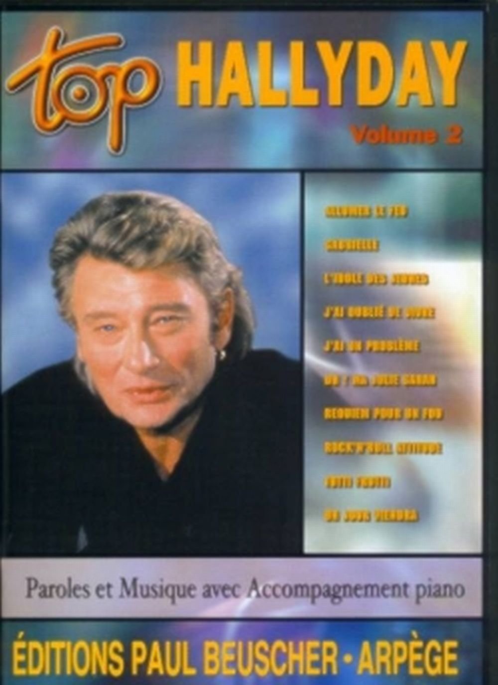 TOP HALLYDAY VOL.2 --- CHANT, GUITARE OU PIANO Sheet Music