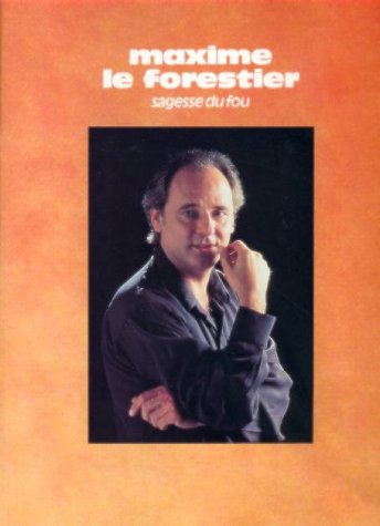 Maxime Le Forestier : 40 chansons hier et aujourd'hui Books