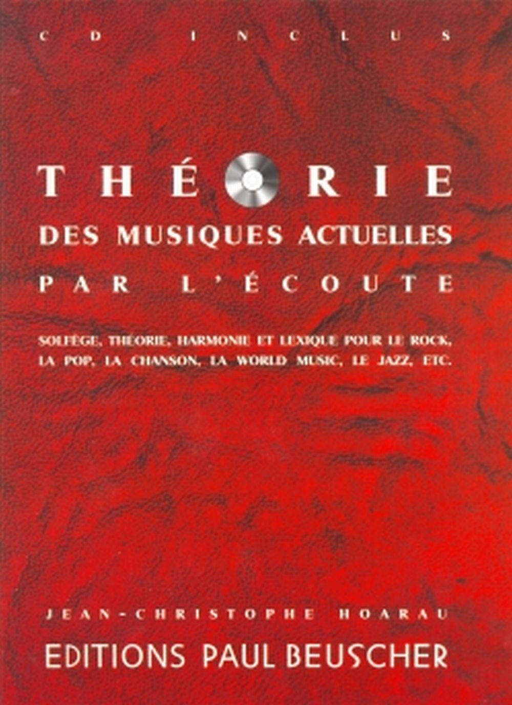 Théorie des musiques actuelles par l'écoute book