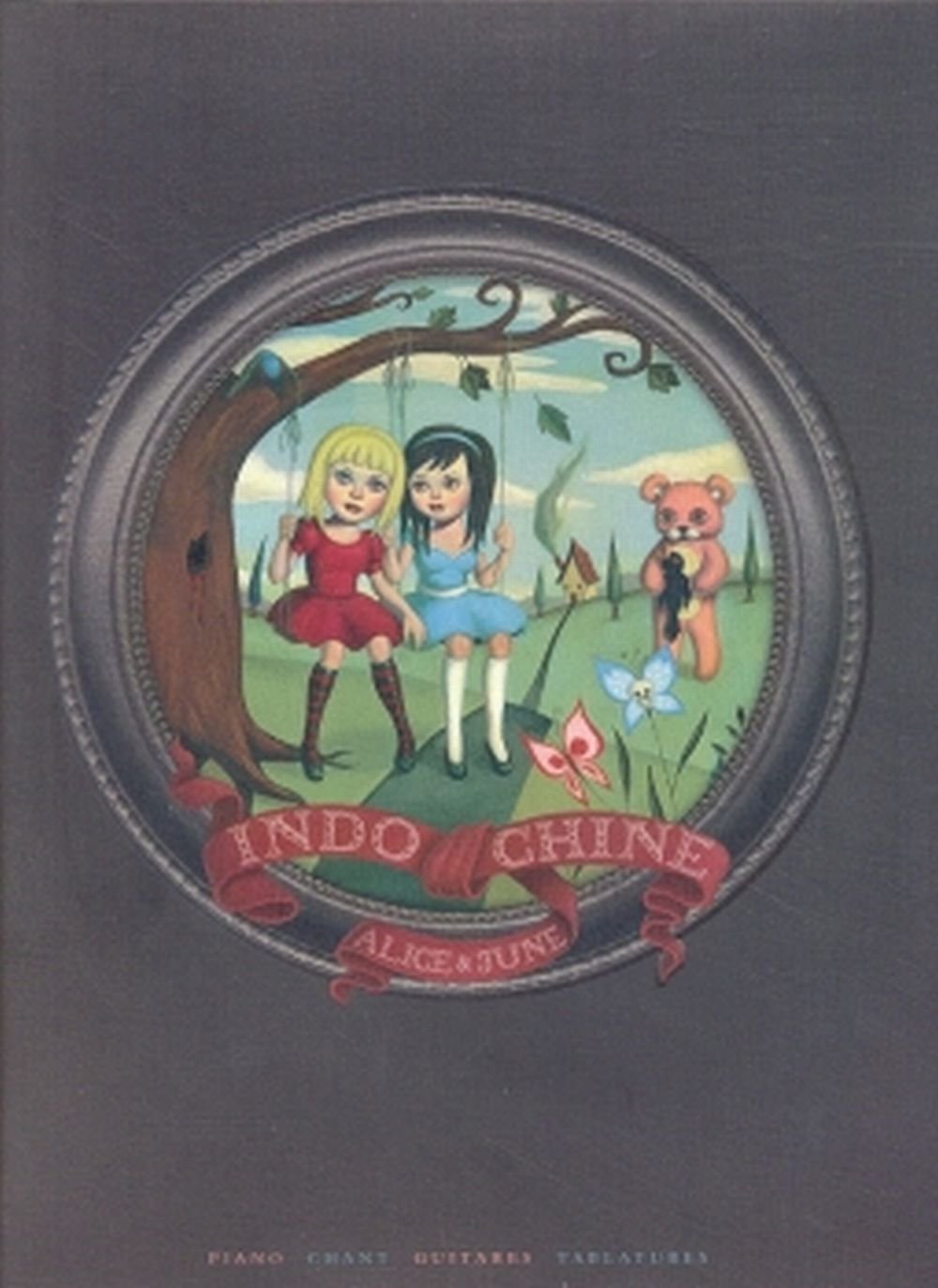 Indochine : Alice & June P/V/G Tab. Sheet Music