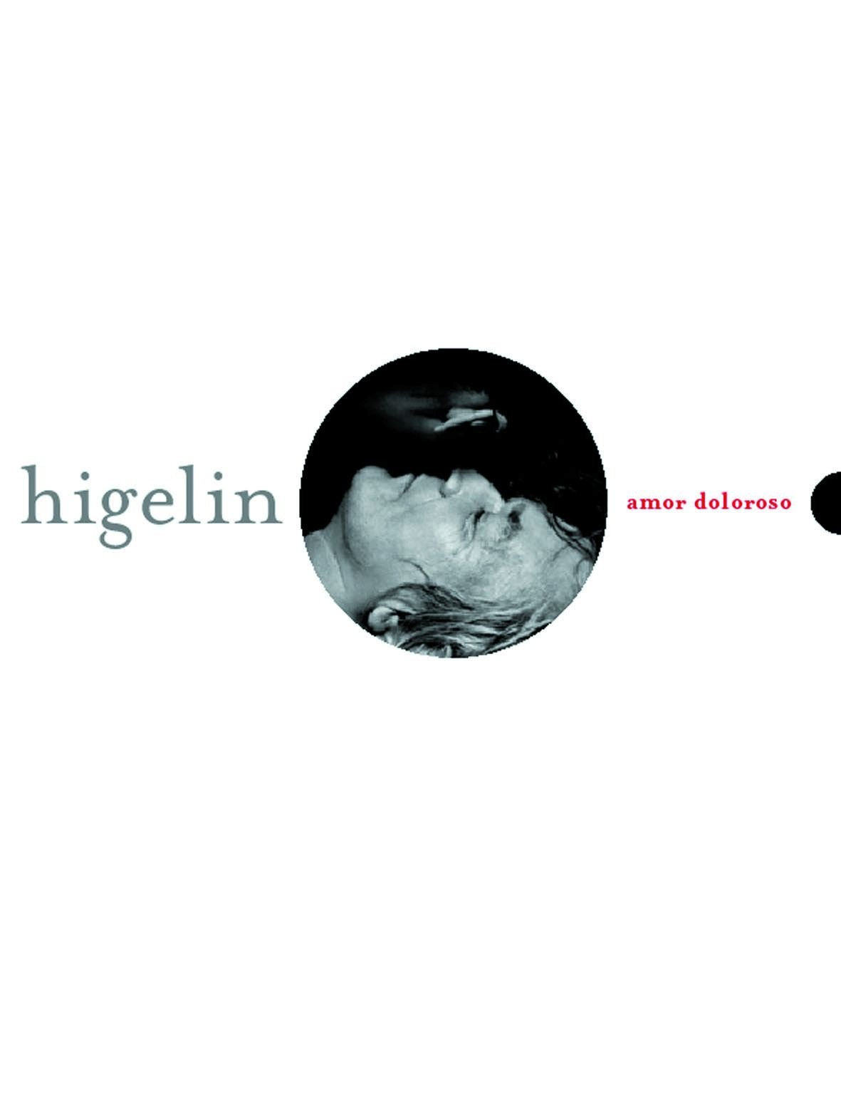 Higelin : Amor doloroso book