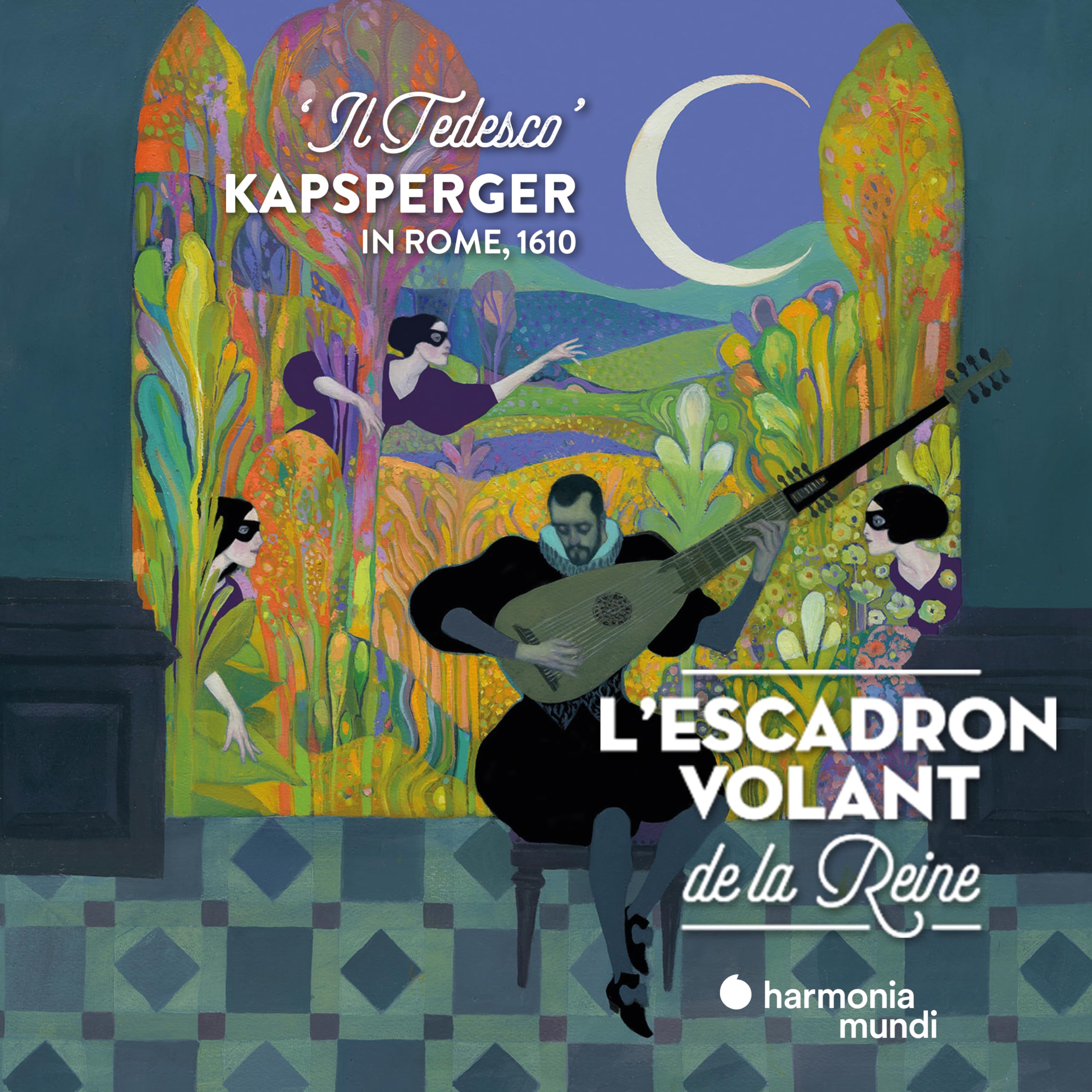 Kapsberger in Rome, 1610 "Il Tedesco cd