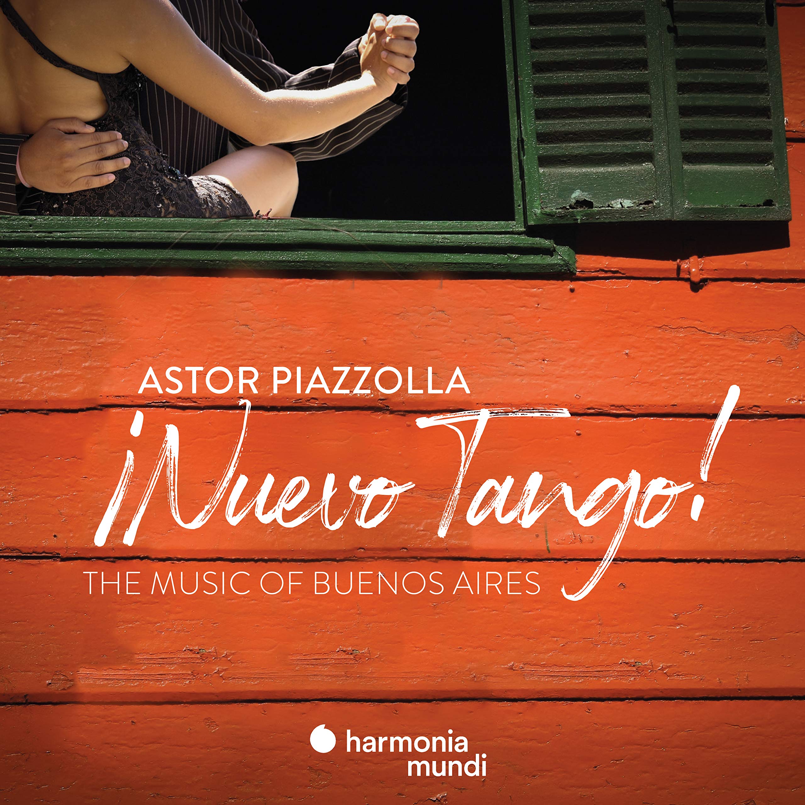 Nuevo Tango. the Music of Buenos Aires Classical