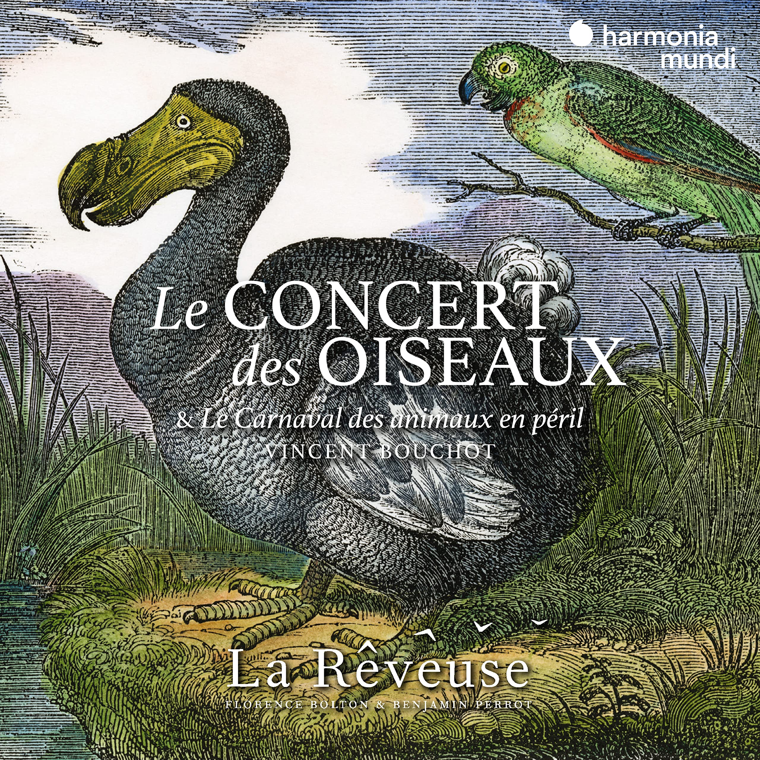 Le Concert des Oiseaux. Vincent Bouchot: Le Carnaval des Animaux en Péril cd