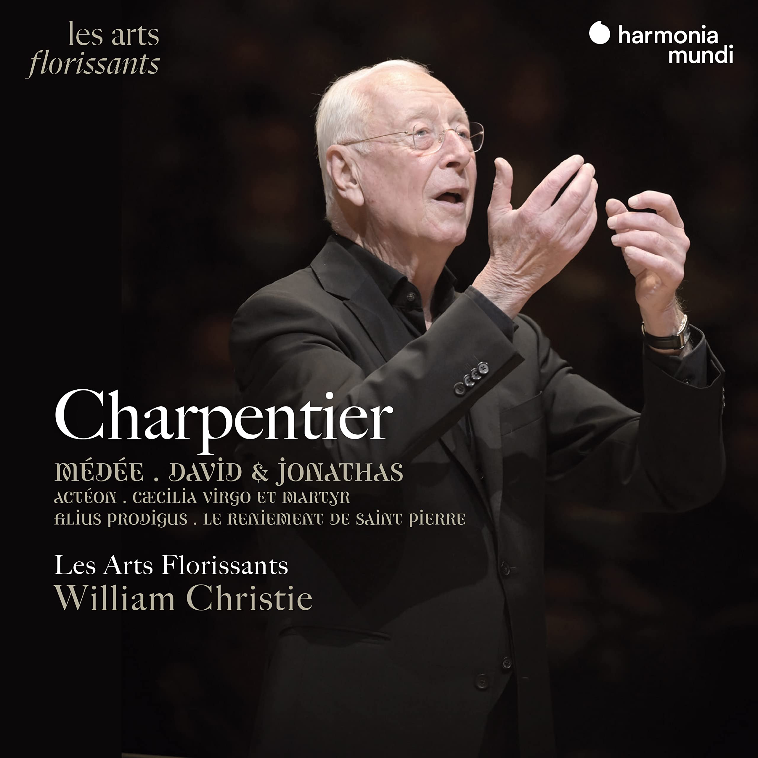 Charpentier: M'd'e,David & Jonathas,Act'on,Le R Pop
