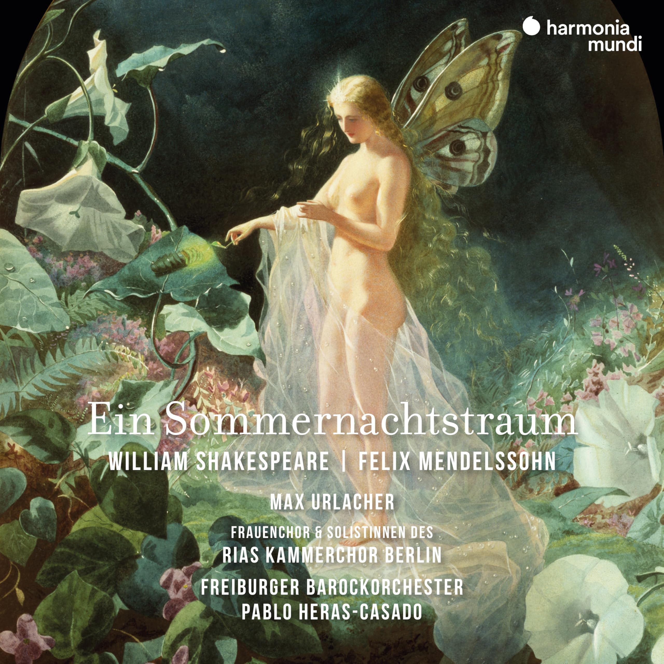 Mendelssohn: Ein Sommernachtstraum (a Midsummer Ni Classical
