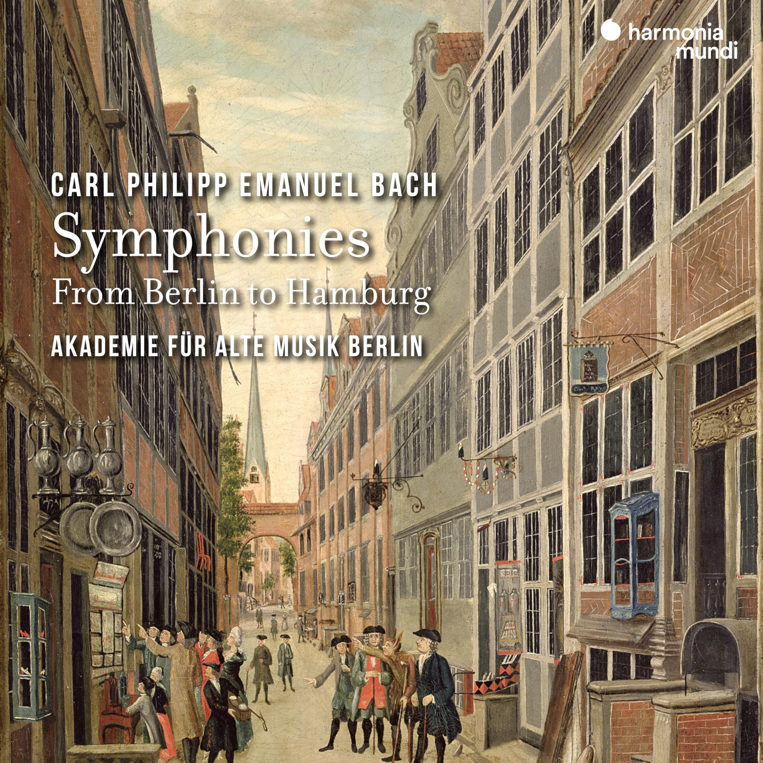 C.P.E. Bach: Symphonies - From Berlin to Hamburg Classical