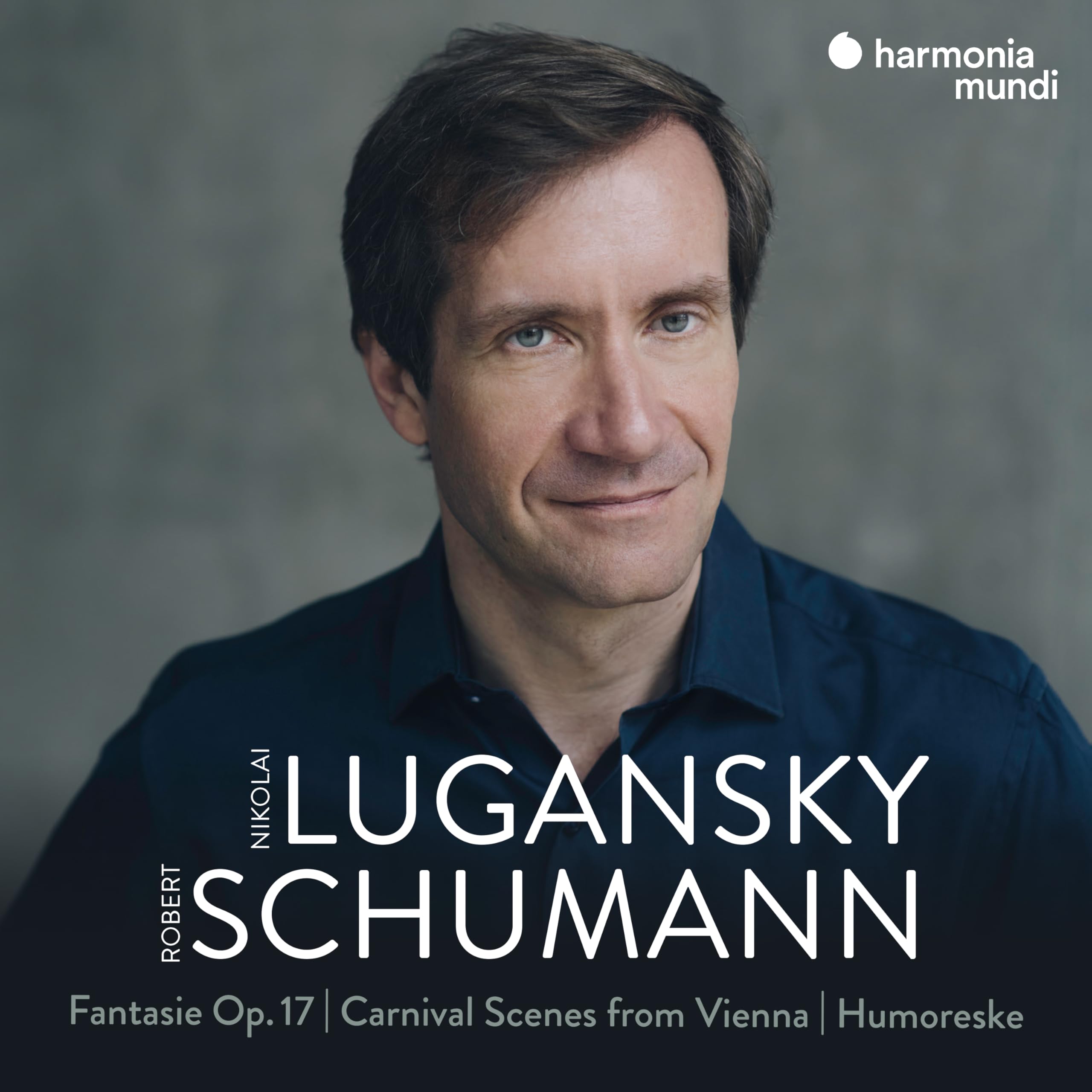 Schumann: Fantasie, Op. 17 - Carnival Scenes from Music