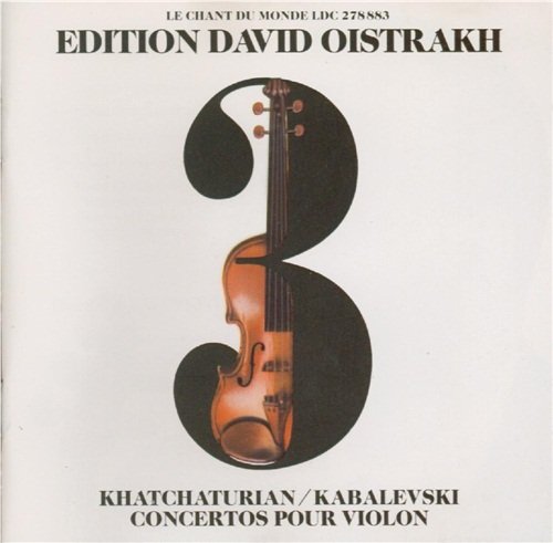 David Oistrakh Edition: Khatchaturian & Kabalevsky Violin Concertos Music