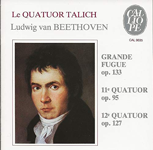 Quatuors 11 und 12 / Grande Fugue Classical
