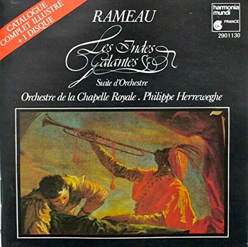 Product Image: RAMEAU Les Indes Galantes