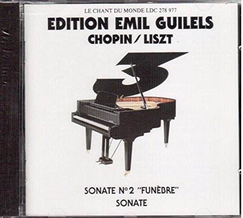 Edition Emil Gilels Vol.3 - Chopin: Sonata No.2 / Liszt: Sonata Music