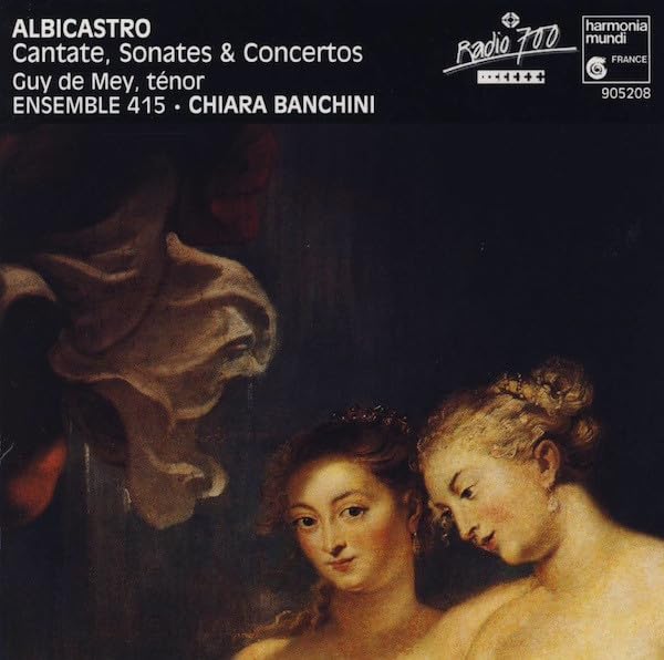 Albicastro: Cantate, Sonates & Concertos Classical