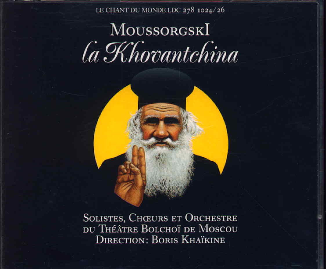 Modest Moussorgski: La Khovantchina Music