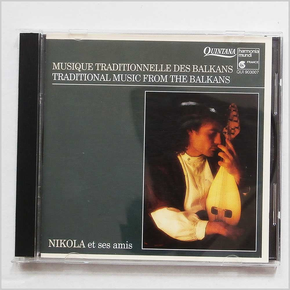 Traditional music from the Balkans - Nikola et ses amis Music