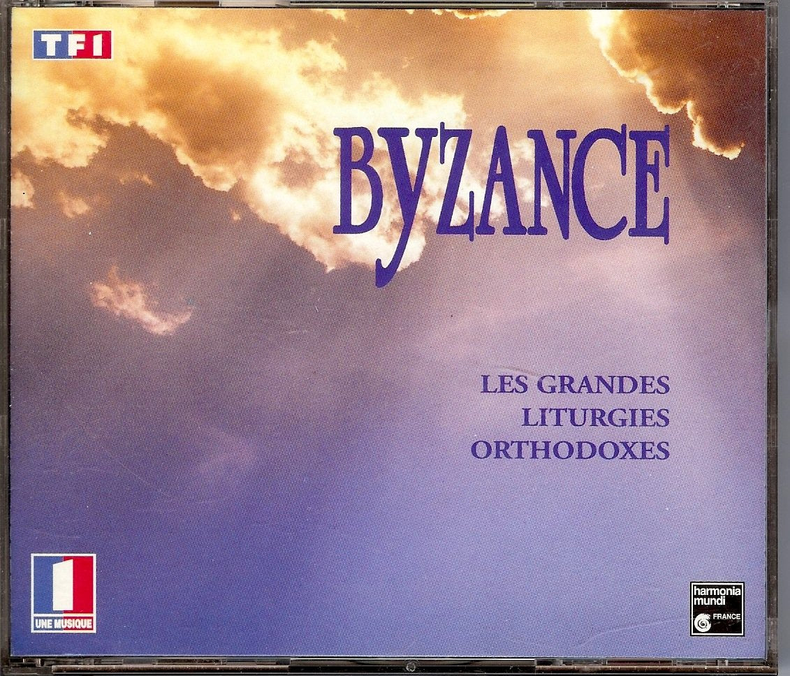 Byzance - Les Grandes Liturgies Orthodoxes Music